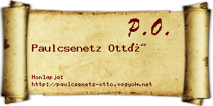 Paulcsenetz Ottó névjegykártya